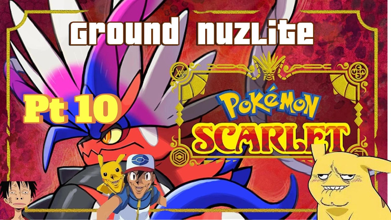 Pokemon Scarlet Ground Nuzlite: pt10
