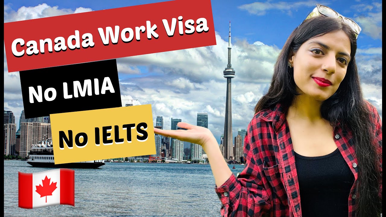 Canada Work Visa without LMIA and IELTS 2022 | IEC Canada | Sandy Talks Canada