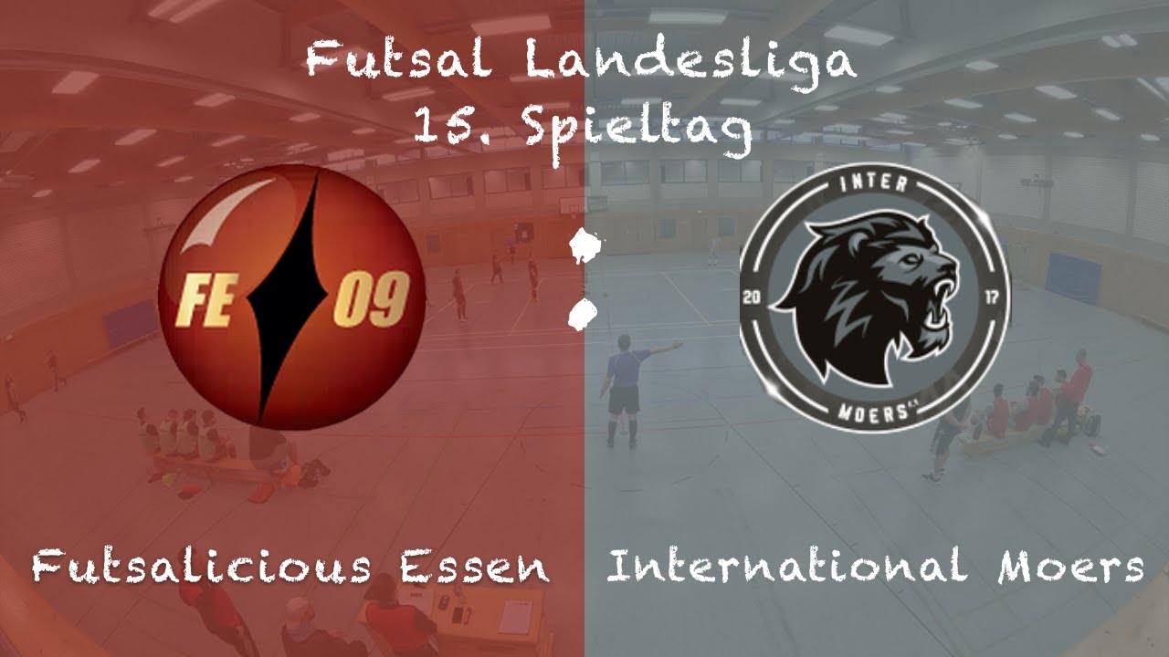 Futsalicious Essen vs. International Moers