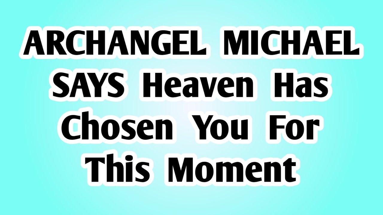 👉ARCHANGEL MICHAEL SAYS: 