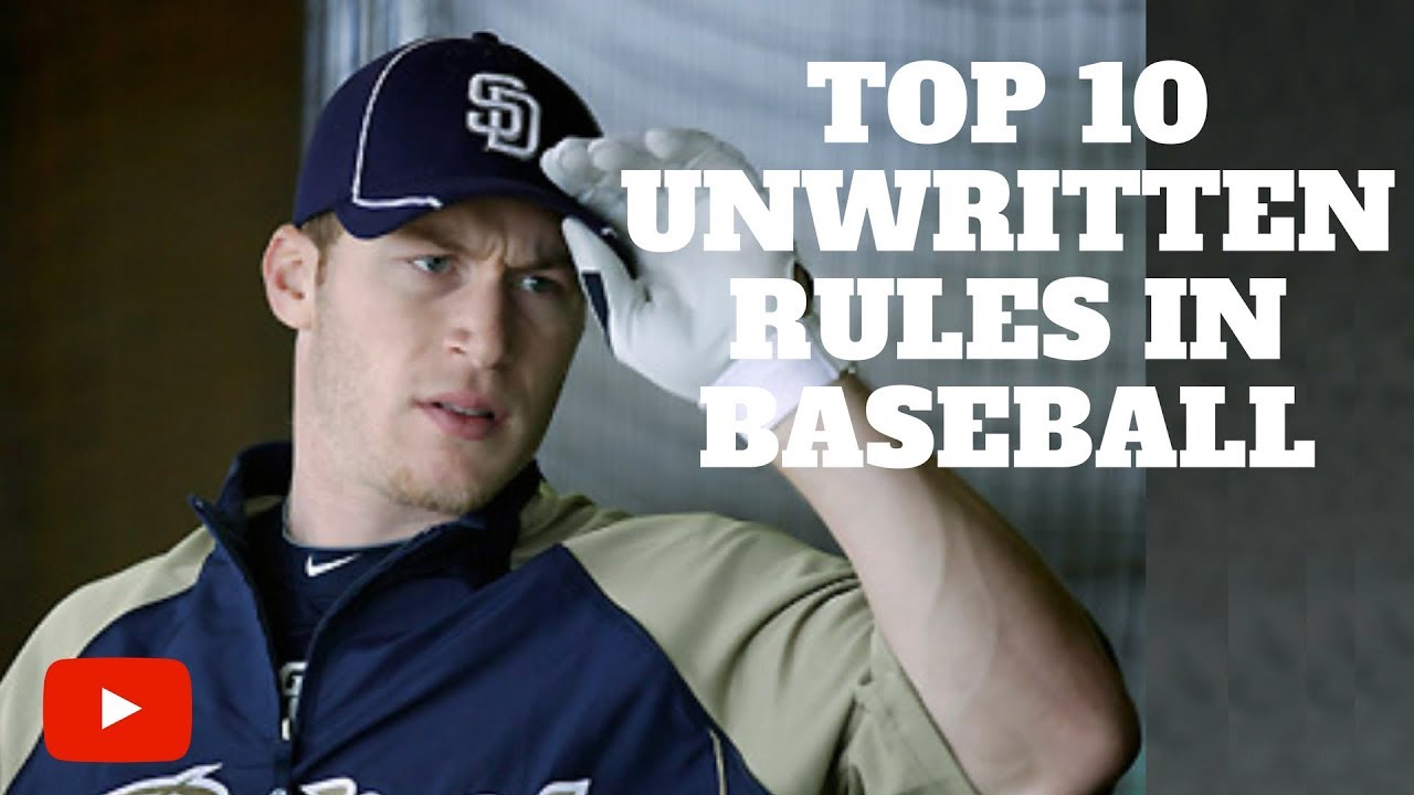 Top 10 Unwritten Rules in Baseball