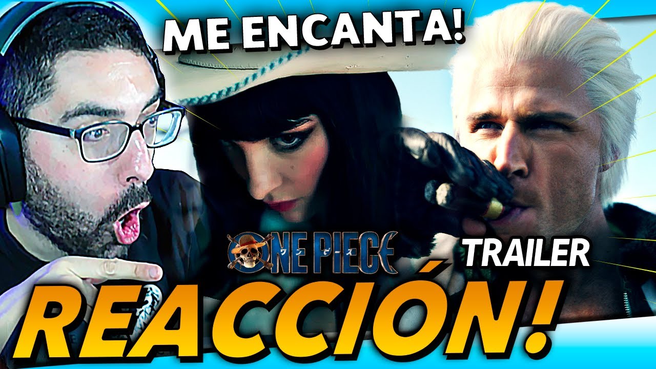 ¡ME ENCANTA! 😱 REACCIÓN TRAILER ONE PIECE TEMPORADA 2