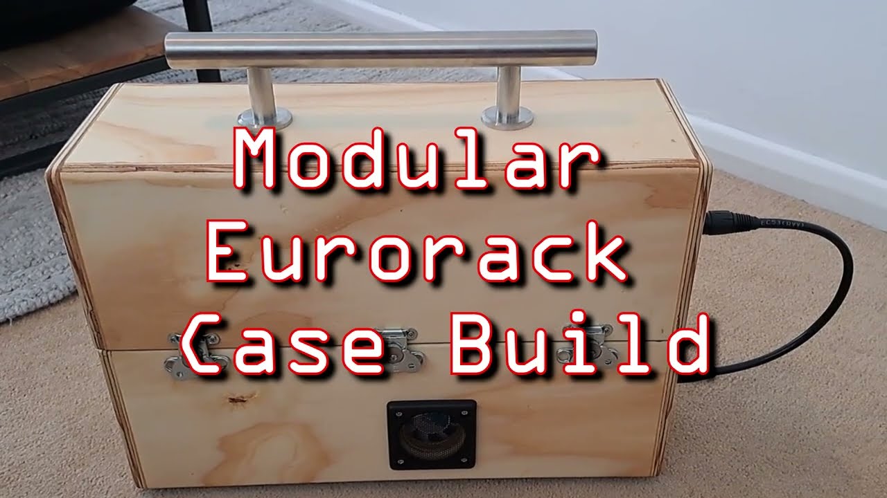Modular Case Build: Portable, Powered Plywood Eurorack Case Build