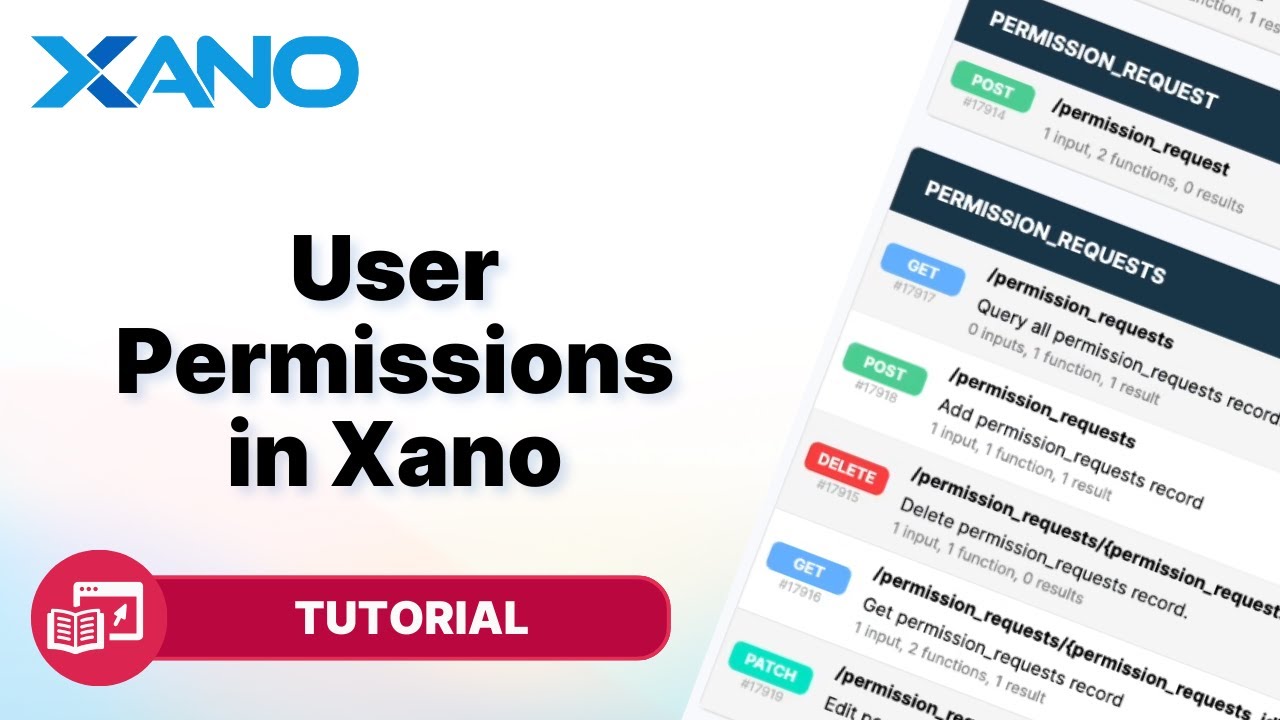 Unlocking User Permissions in Xano
