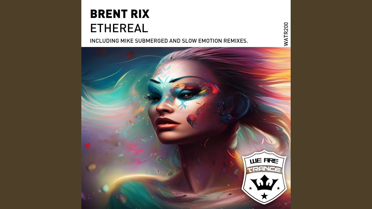 Ethereal (Extended Mix)