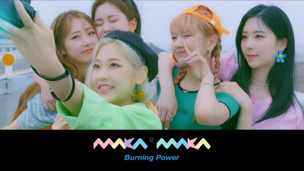 [MV] MAKAMAKA 마카마카 _ Burning Power 버닝파워