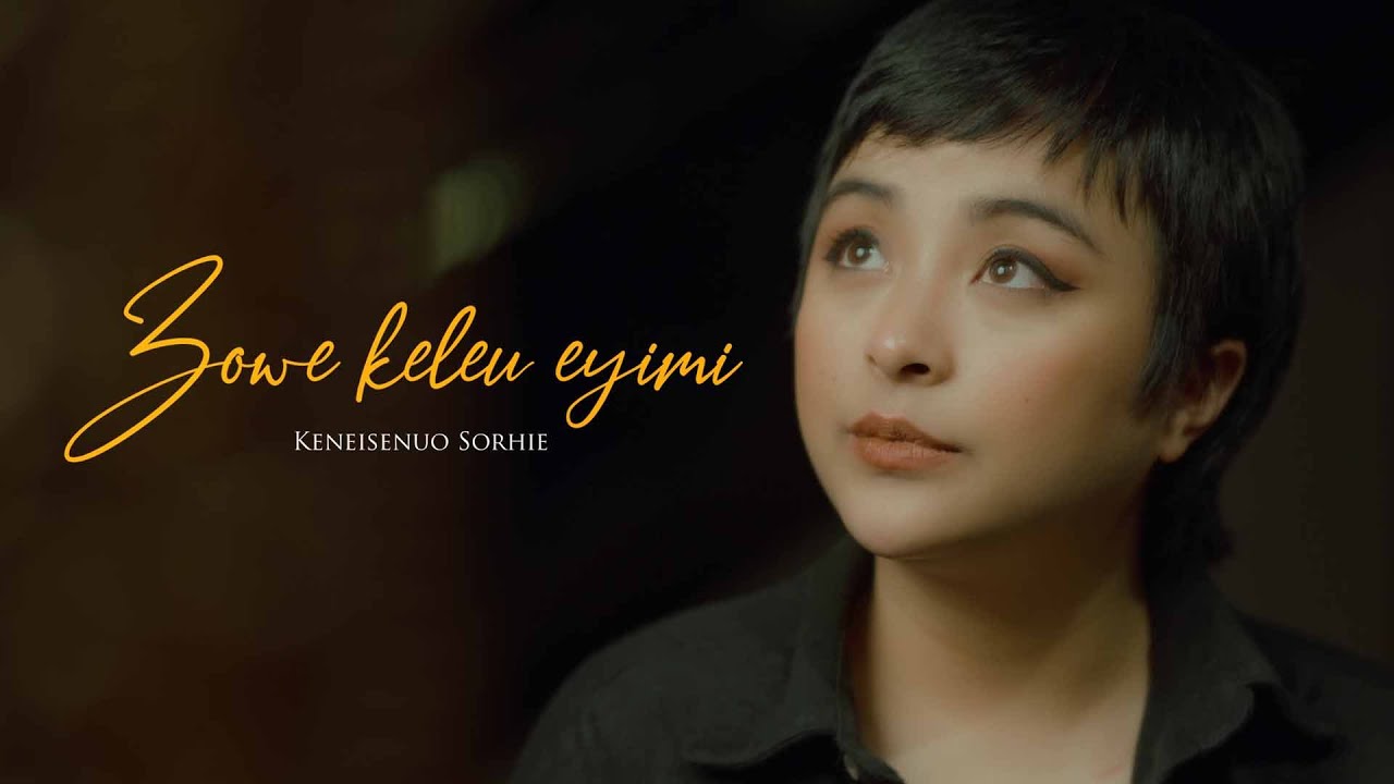 Keneisenuo Sorhie - Zowe keleu Eyimi (cover)| Litsuku Lohe