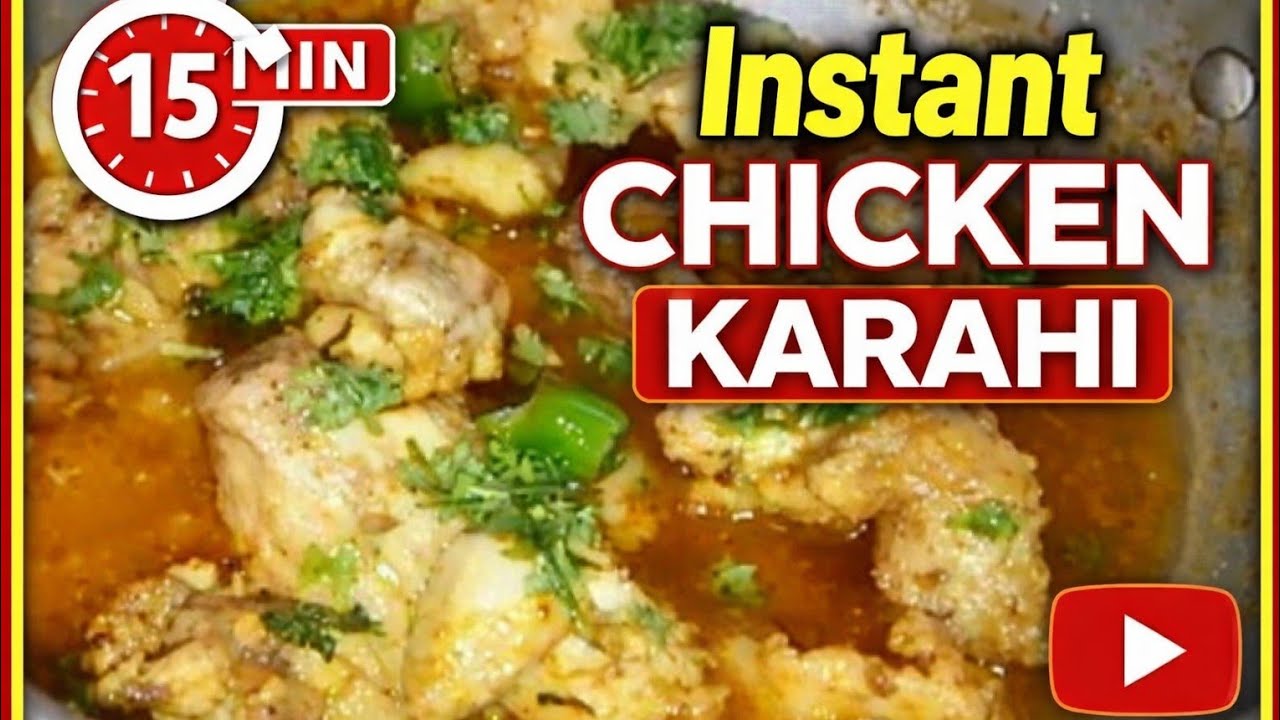 ✅Jhatpat Chicken😋Karahi Recipe | 15 Minute Quick & Easy Karahi | Dhaba Style Taste...