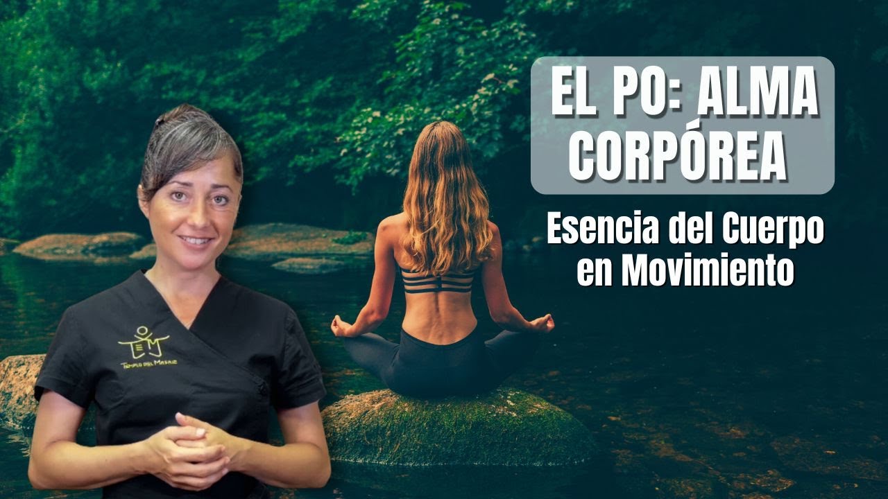 ¿Qué es el Po (el alma corpórea)?
