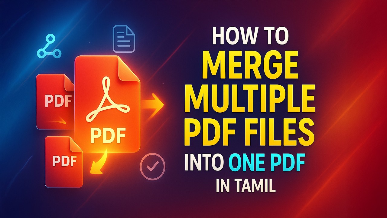 How to Merge Multiple PDF files into One PDF in Tamil