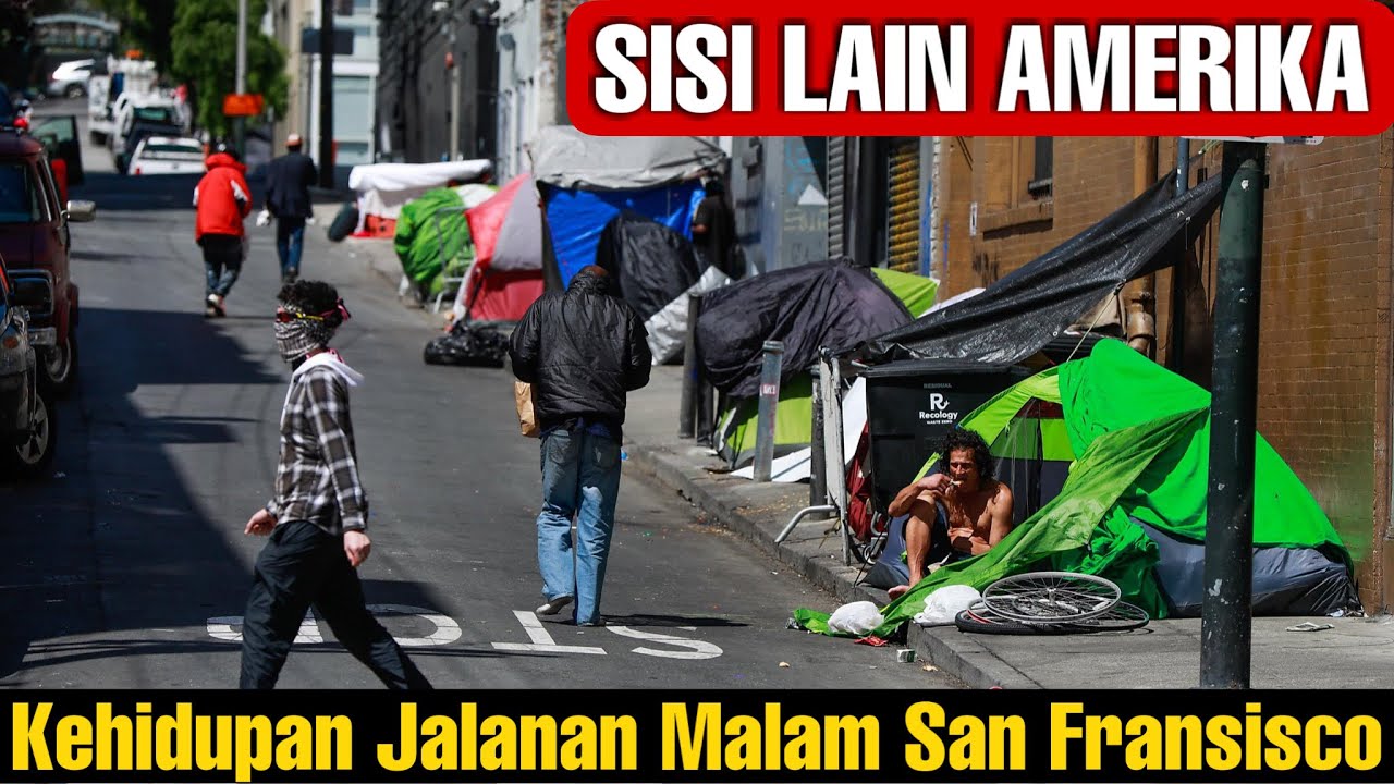 Kehidupan Malam di Jalanan kota San Fransisco - perjuangan di Amerika