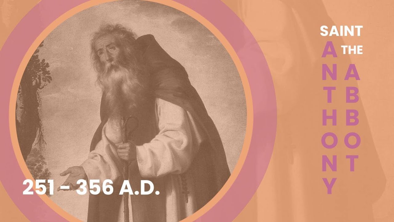 St. Anthony the Abbot: The Popular Hermit