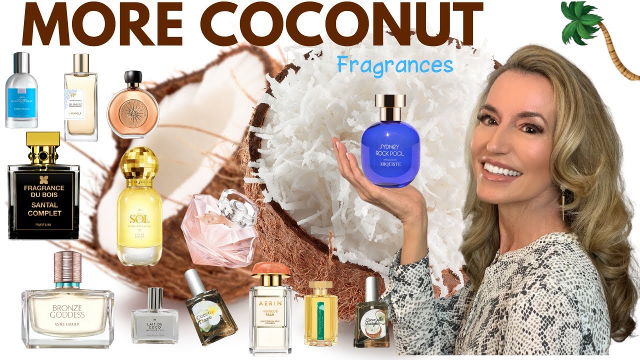 Coconut Fragrances 2021| Coconut Fragrances Part Two | Summer Coconut Fragrances