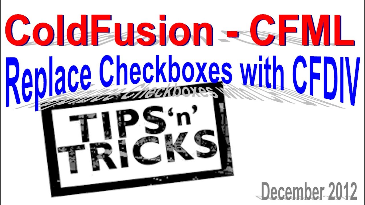 Using ColdFusion CFDIV to Replace Checkboxes