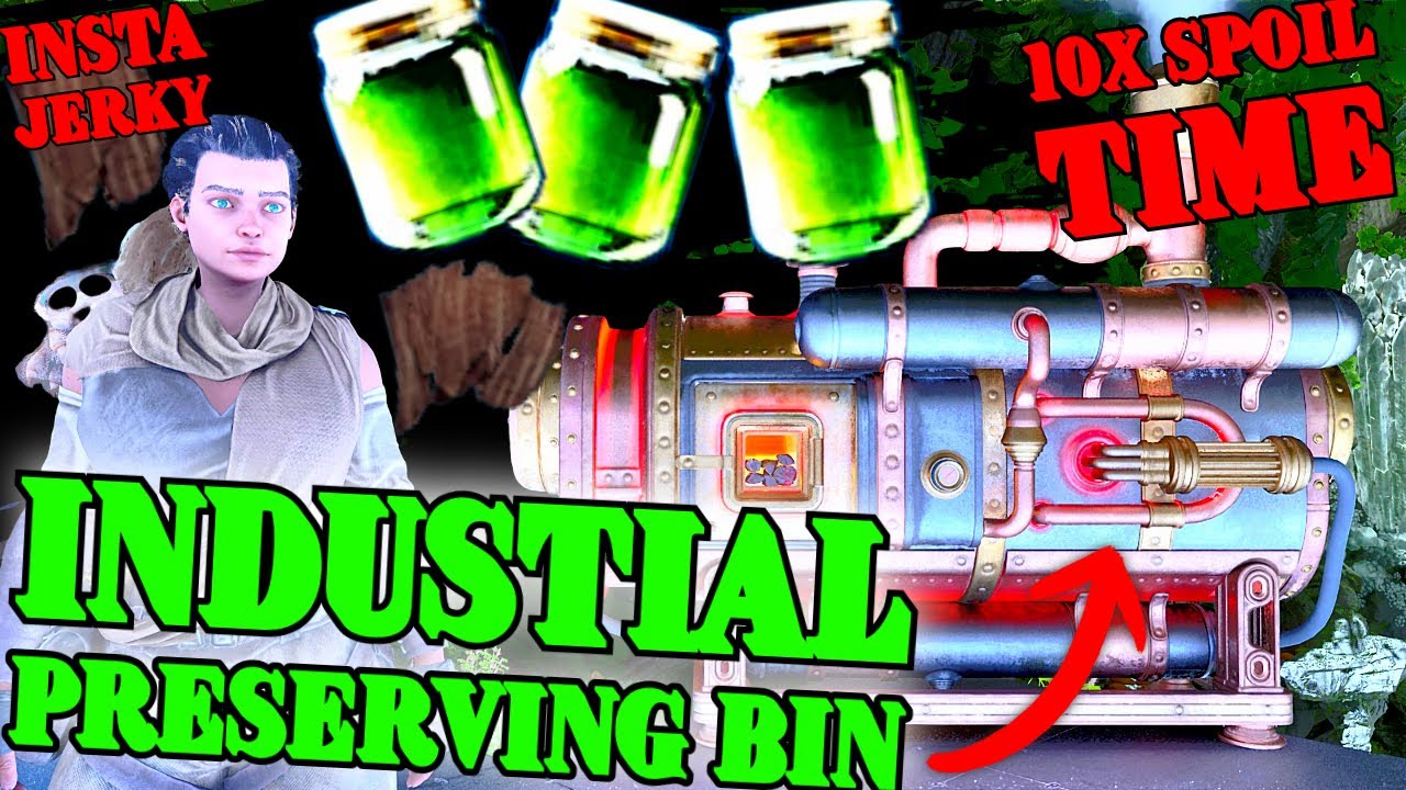 Industrial Preserving Bin!!!! 10x SPOIL TIMES and INSTANT JERKY in Ark Survival Ascended!!!