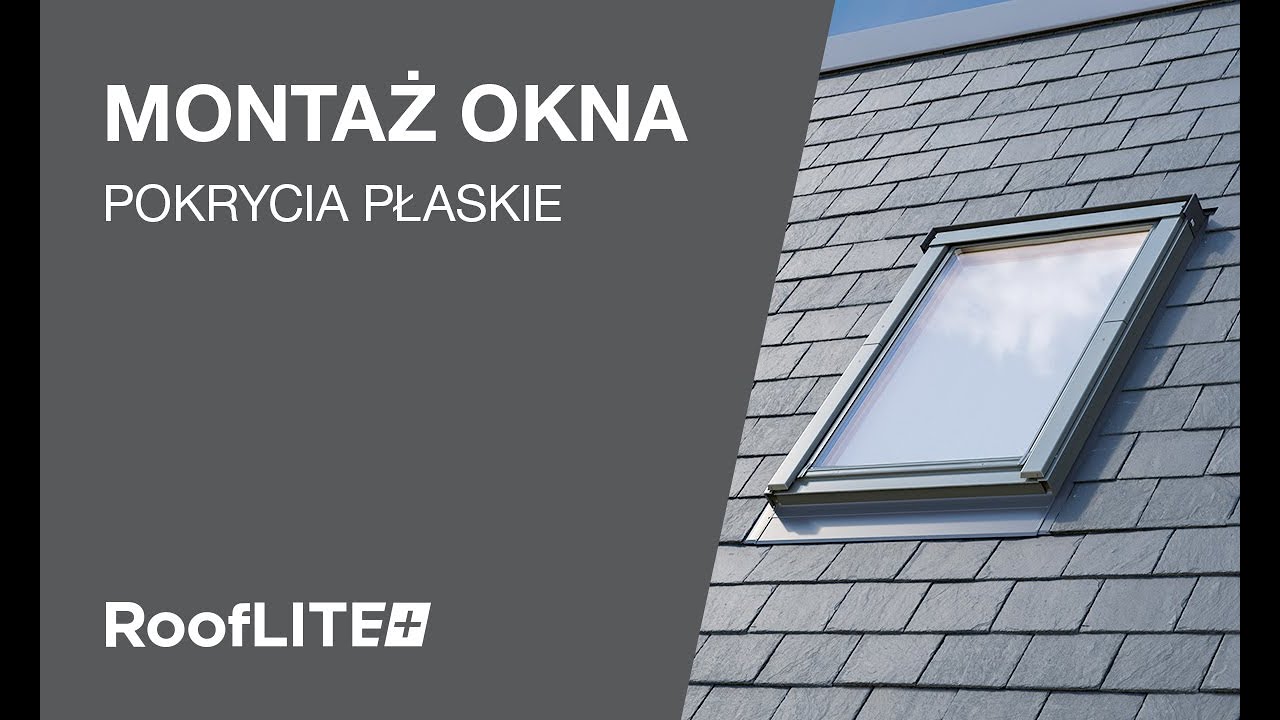 Jak zamontować okno dachowe RoofLITE+ w pokryciu płaskim? (SFX)