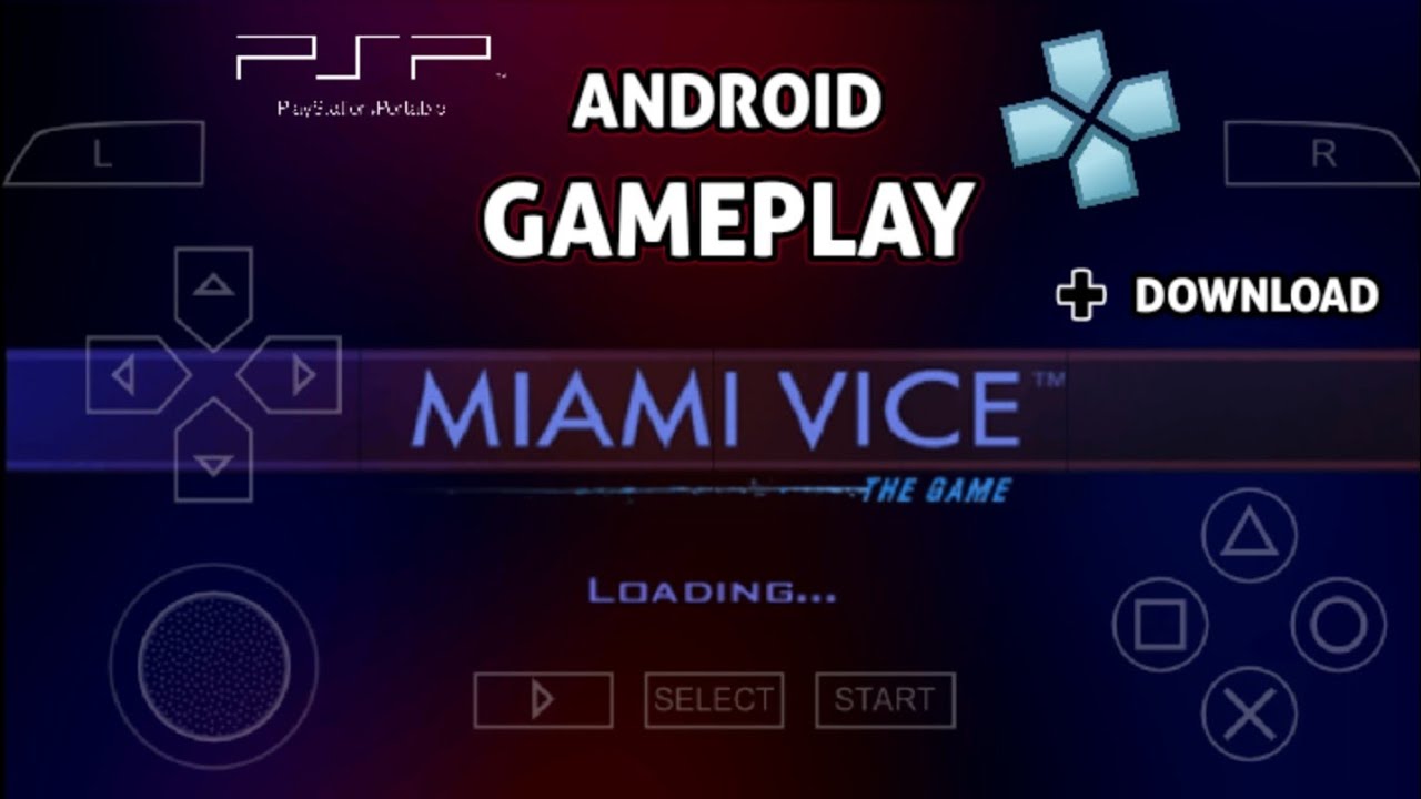 Miami Vice - [PSP] - PPSSPP v1.12.2 [GAMEPLAY + DOWNLOAD]