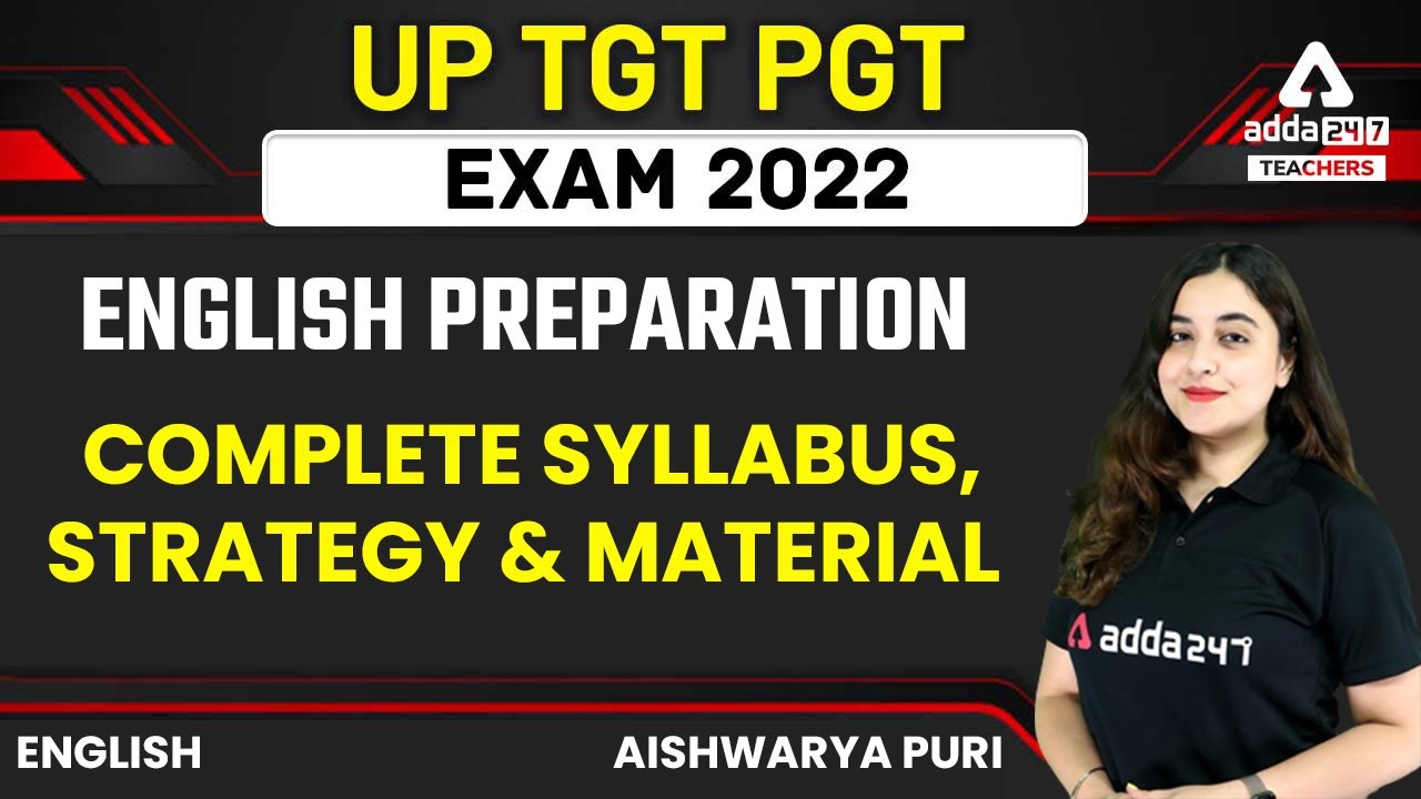 UP TGT PGT New Vacancy 2022 | English Literature | Syllabus Strategy & Material | By Aishwarya