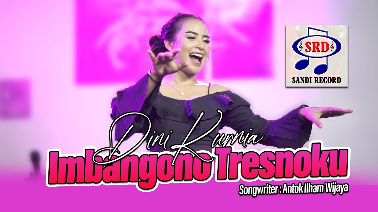 Dini Kurnia - Imbangono Tresnoku [Official Music Video]