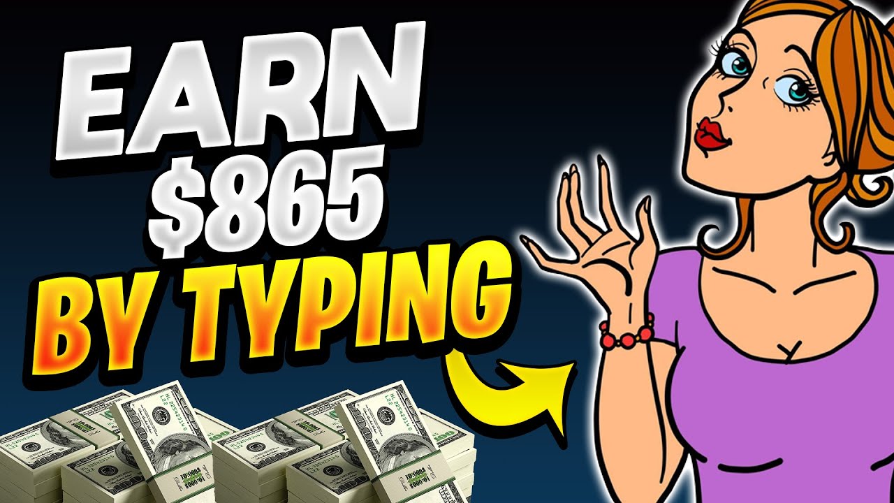 How To Earn $865 Typing Online For FREE! - WORLDWIDE (Make Money Online 2023)