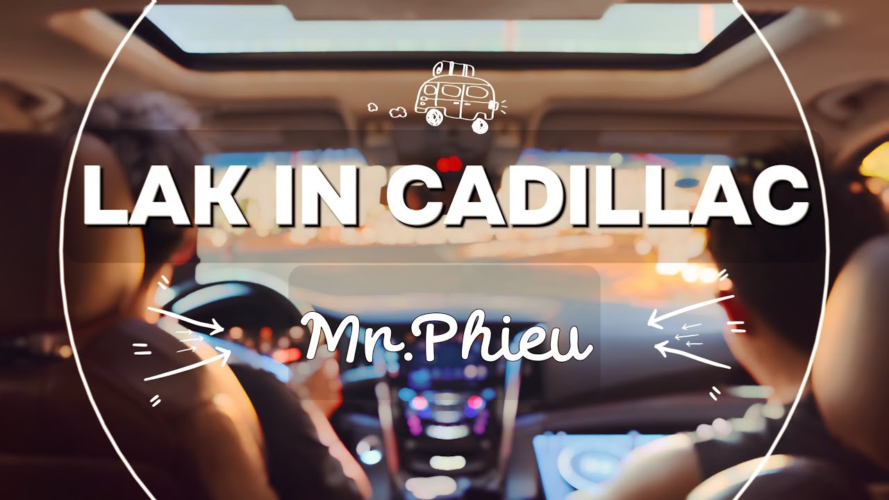 LAK IN CADILLAC-MR PHI&Ecirc;U🎧NONSTOP NHẠC TRẺ REMIX  2024🎧VINALAK🎧MIXSET HOUSE LAK & DEEP HOUSE 2024