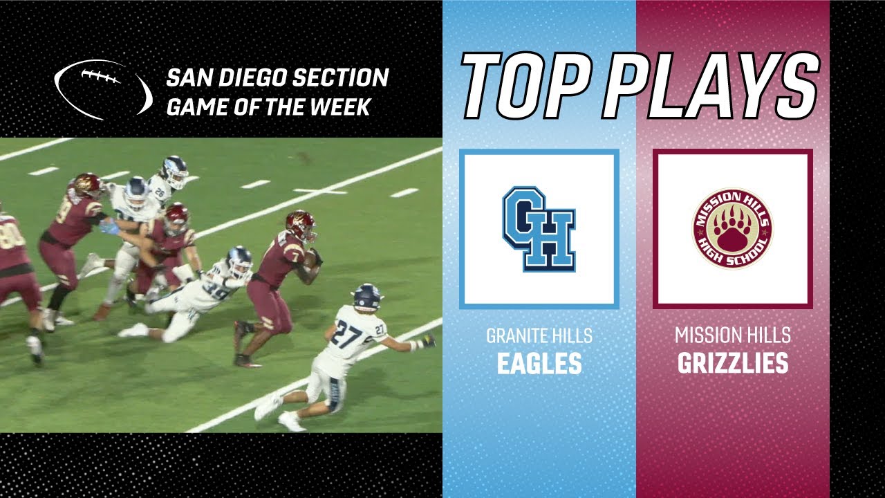 TOP PLAYS - San Diego Section High School Football Week 3 - Granite Hills at Mission Hills