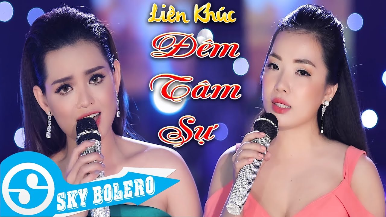 Li&ecirc;n Kh&uacute;c Đ&ecirc;m T&acirc;m Sự - Diễm H&acirc;n & Hiền Trang | Nhạc Trữ T&igrave;nh Hay Nhất 2019