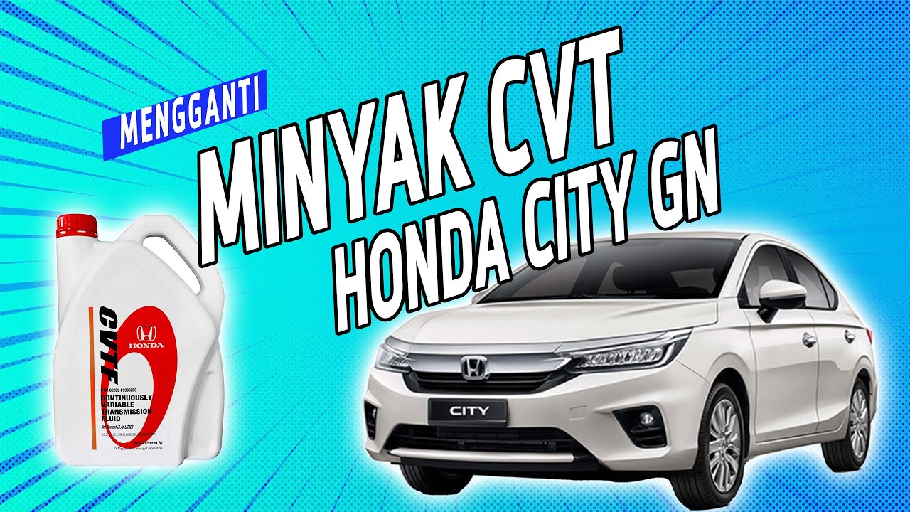 MENGGANTI MINYAK TRANSMISSION CVT - HONDA CITY