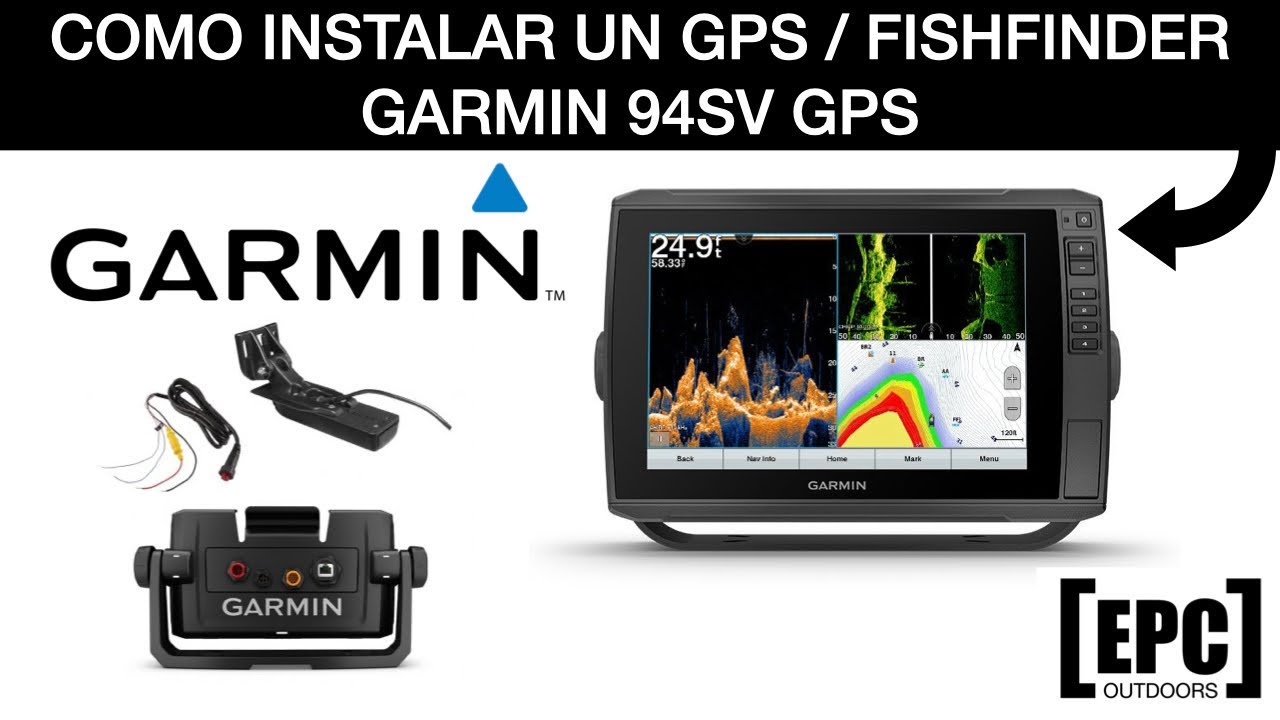 COMO INSTALAR UN GPS / FISHFINDER GARMIN 94SV UHD