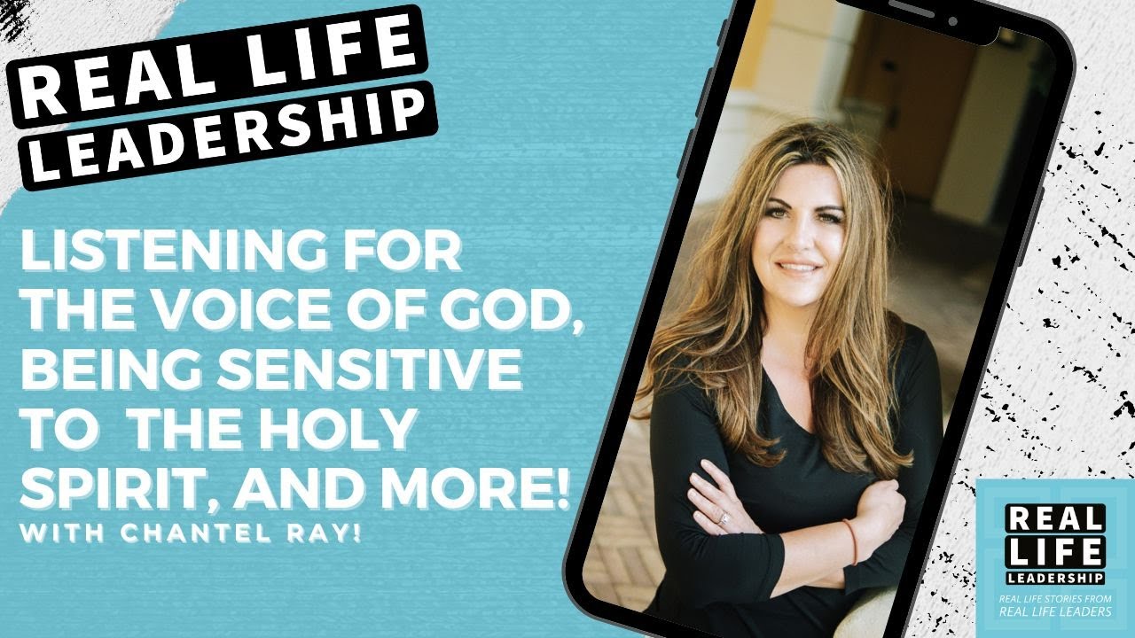 Listening For The Voice Of God, Being Sensitive To The Holy Spirit & more with Chantel | RLL Podcast