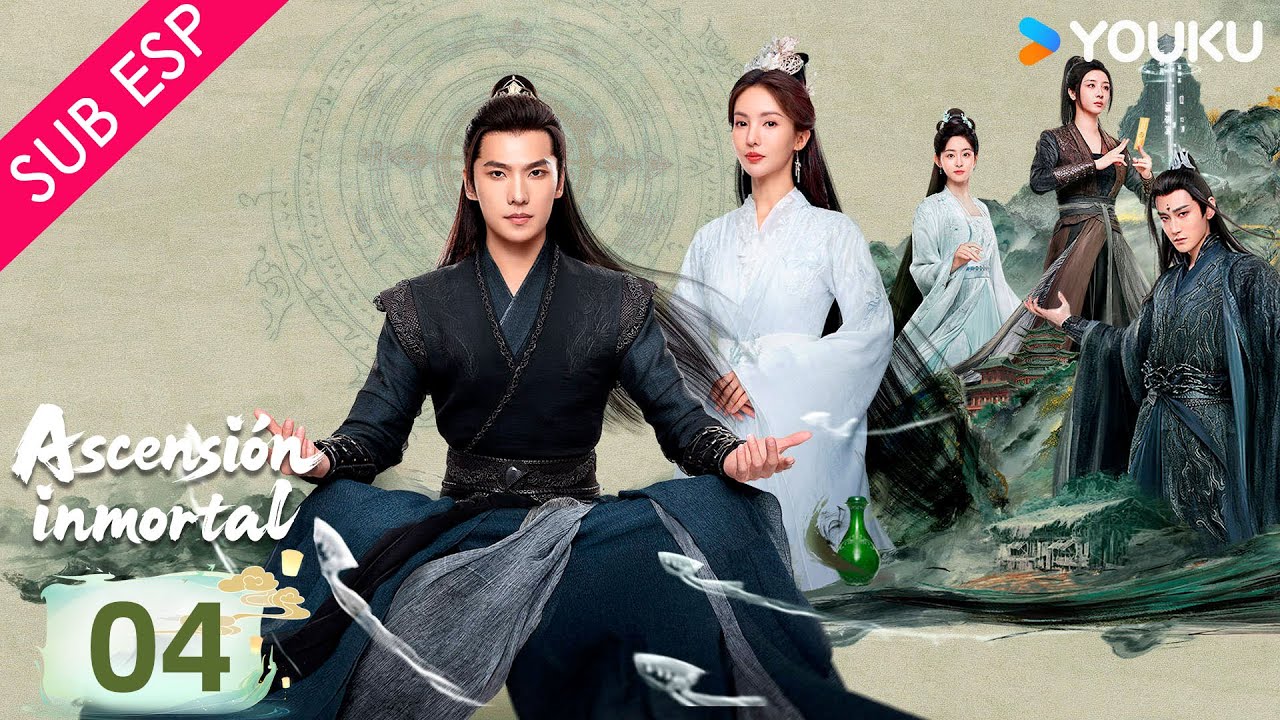 【SUB ESP】Ascensión inmortal EP 04 | Yang Yang / Jin Chen / Wang Duo / Zhao Xiaotang | YOUKU