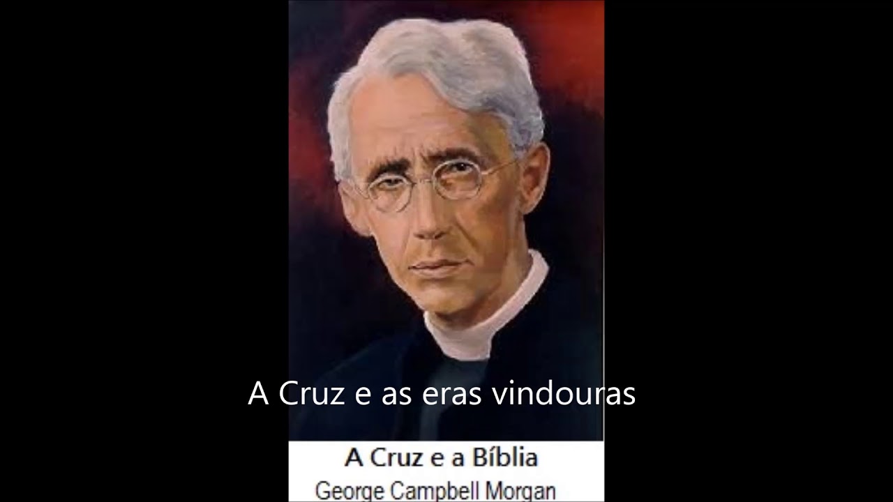 A CRUZ E AS ERAS VINDOURAS - Fragmentos Preciosos da Palavra