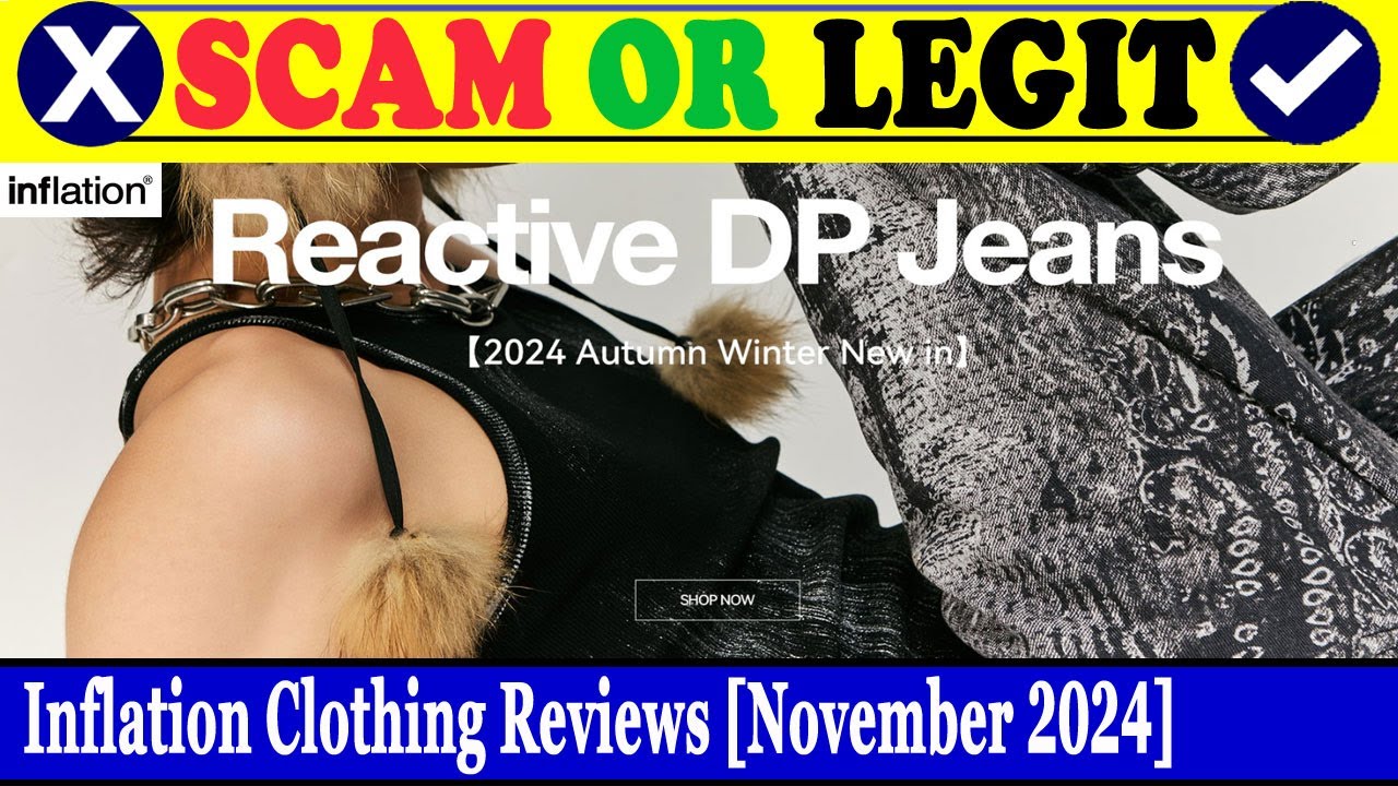 Inflation Clothing Reviews (Nov 2024) - Is This A Legit Or A Fake Website? Find Out! |