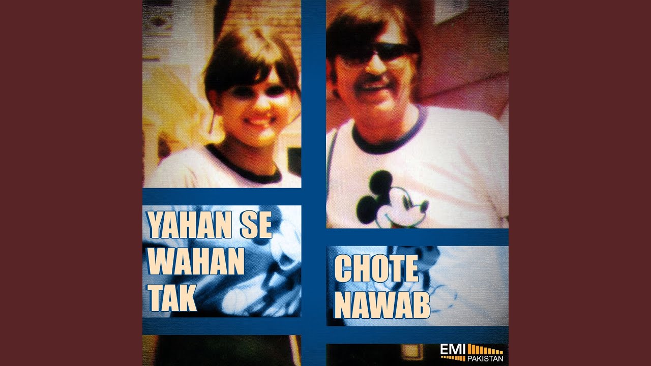 Yahan Se Wahan Tak