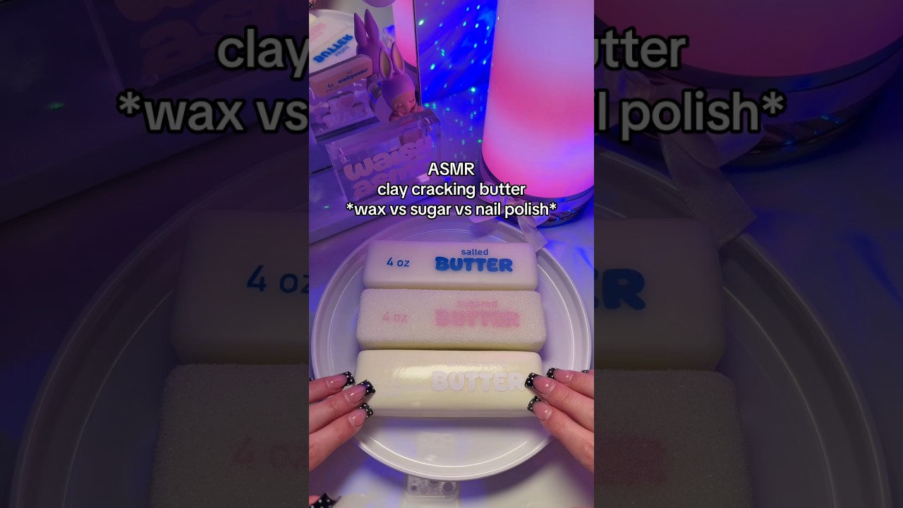 clay cracking butter 🧈 *wax vs sugar vs nail polish* #asmr #waxcracking #asmrsound #asmrforsleep