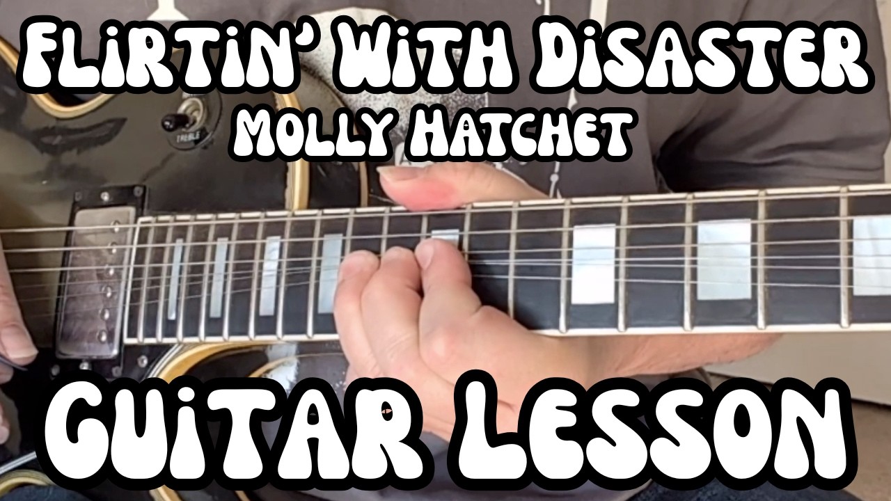 FLIRTIN' WITH DISASTER Guitar Lesson MOLLY HATCHET w/ Tabs