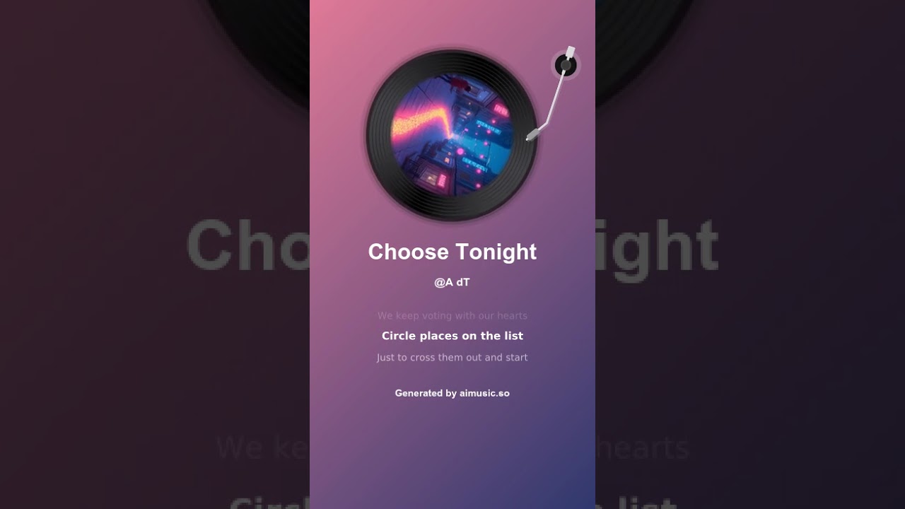 Choose Tonight