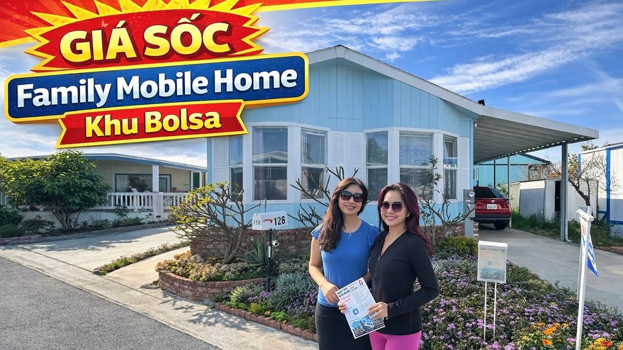Bất Ngờ! Giá Family Mobile Home Khu Bolsa Lại Rẻ Như Vậy