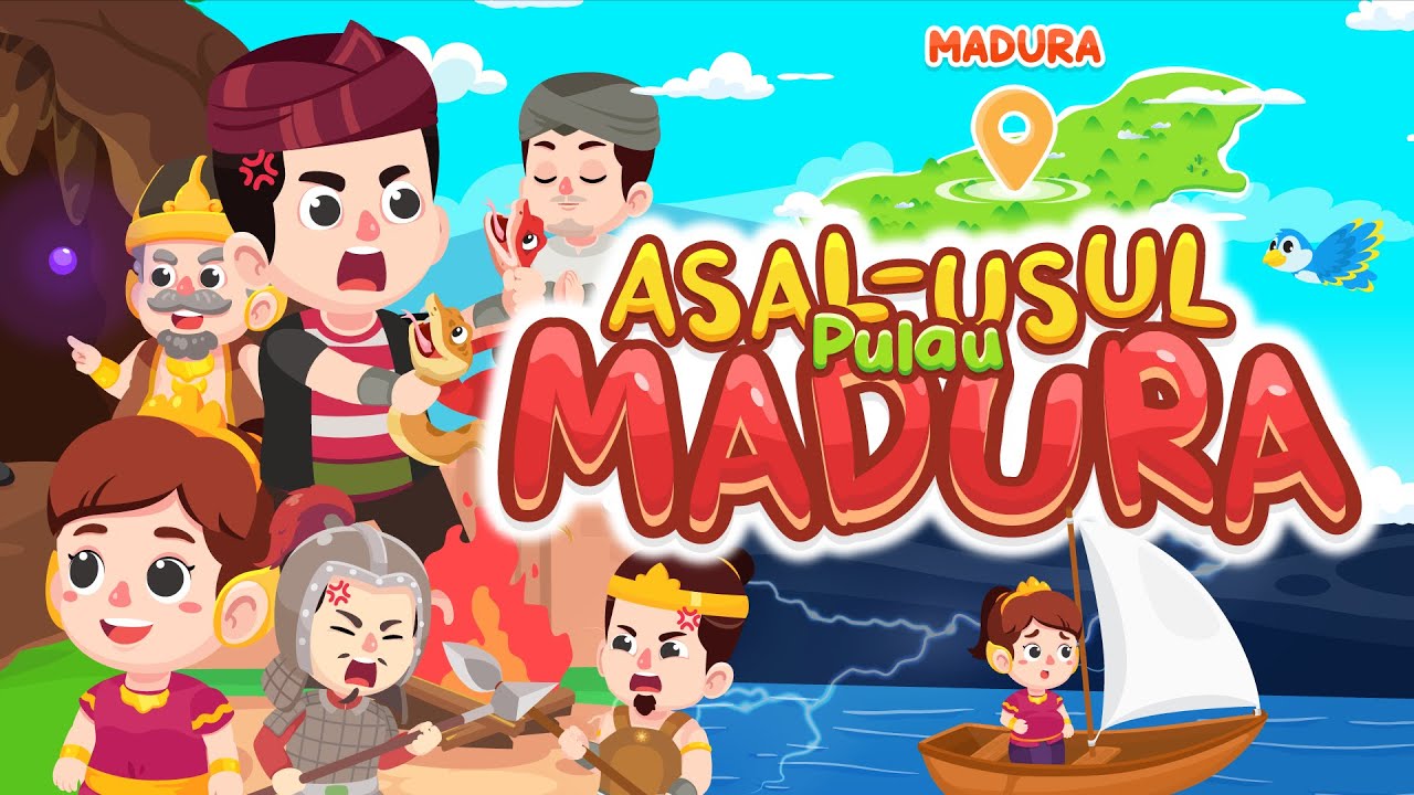 Asal Usul Pulau Madura KEREN!! - Antara Sifat Ibu dan Sifat Kekanak-kanakan Umat Manusia