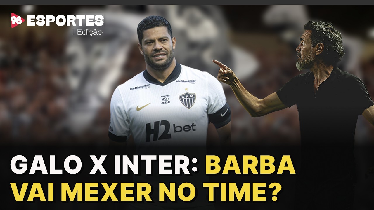 Galo X Inter: Barba vai mexer no time?