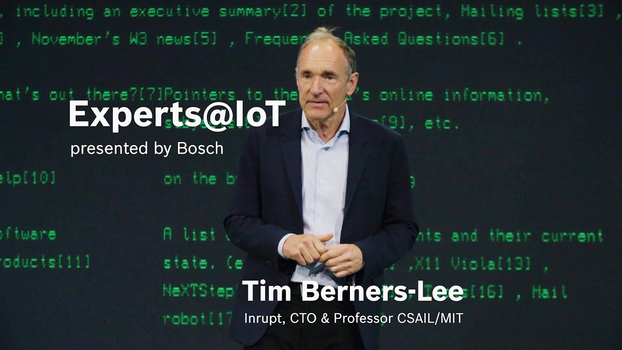 Experts@IoT: Tim Berners-Lee, Inventor of the World Wide Web