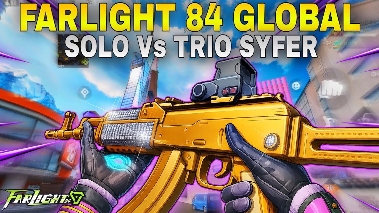 Syfer SOLO Vs TRIO After Farlight 84 Global Update | Farlight 84 Mobile Gameplay