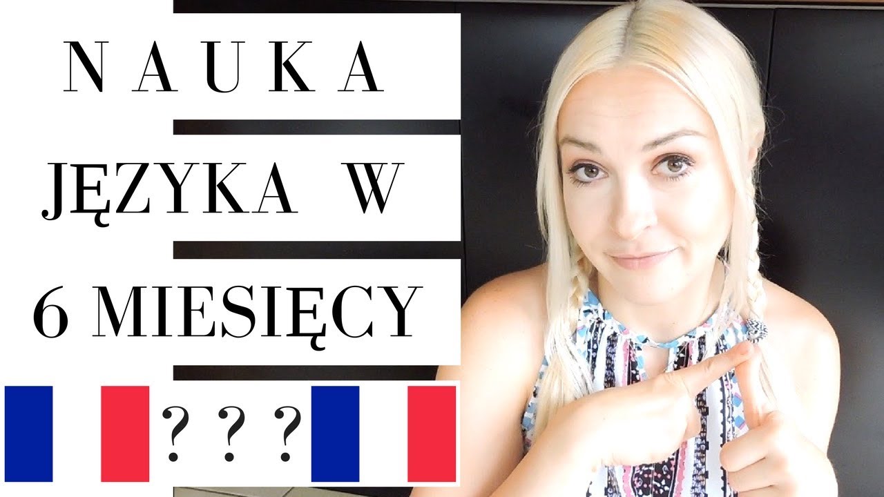 Jak nauczyłam się francuskiego w 6 miesięcy :D | Allvena #50