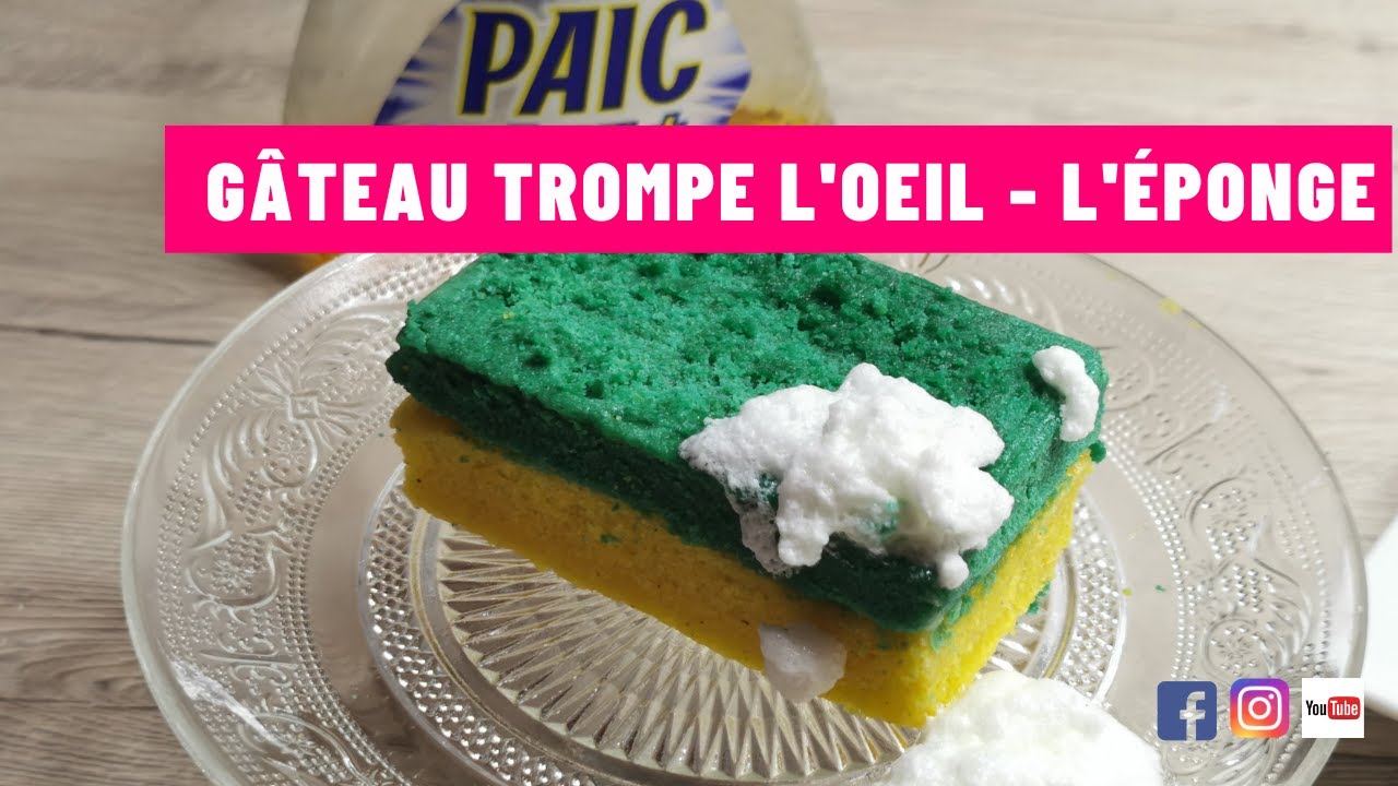 Gâteau TROMPE L'OEIL!!! Effet garanti l'éponge et le savon !