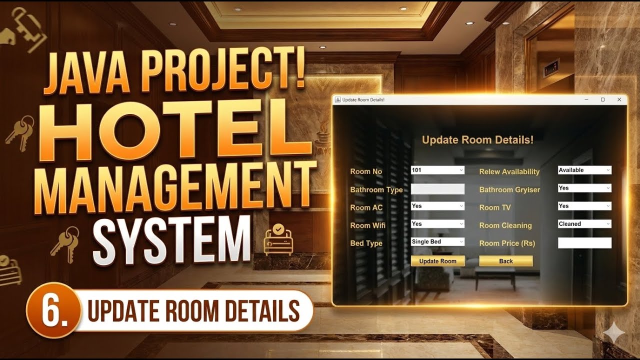 06 - Hotel Management System Project in Java | Update Room Frame