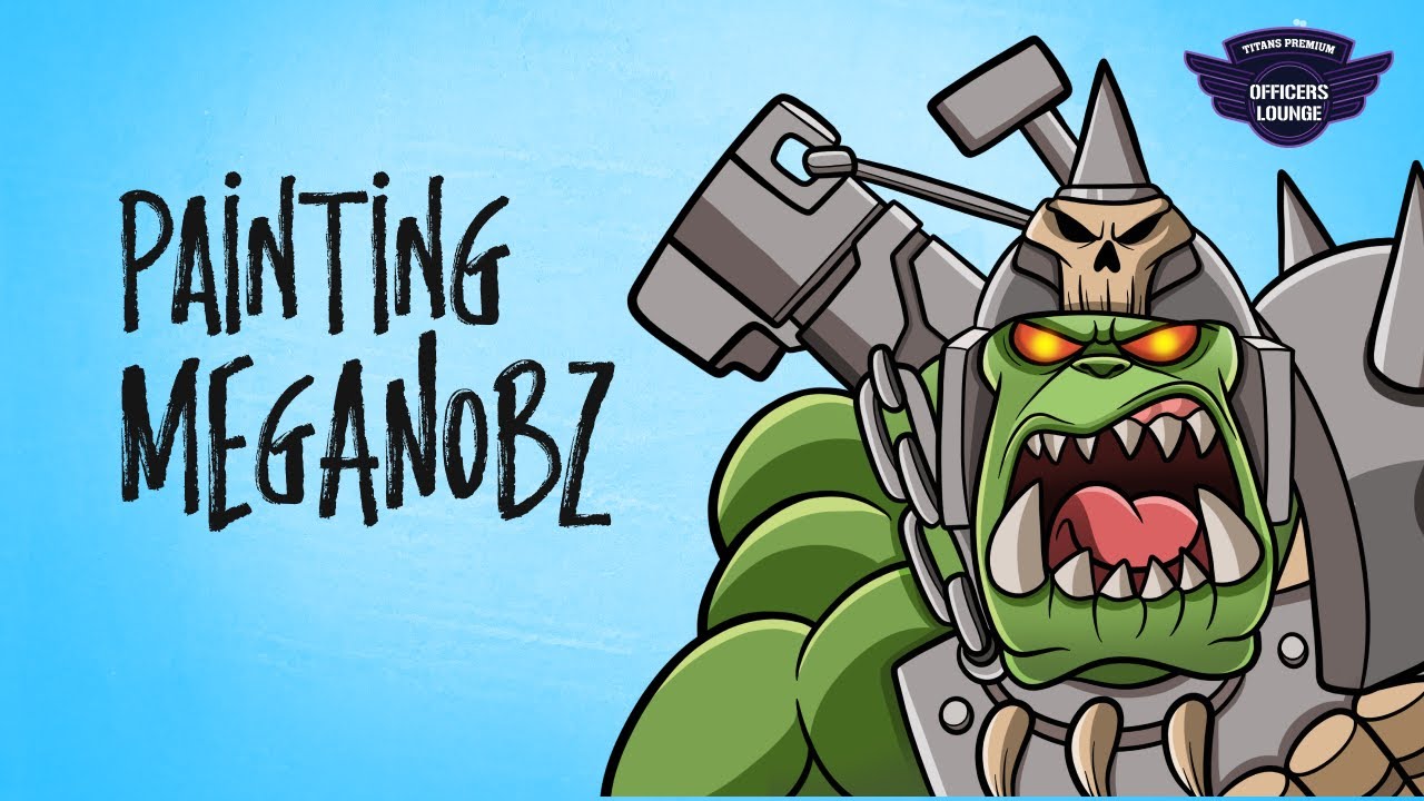 Painting Meganobz - Members Hobby Stream