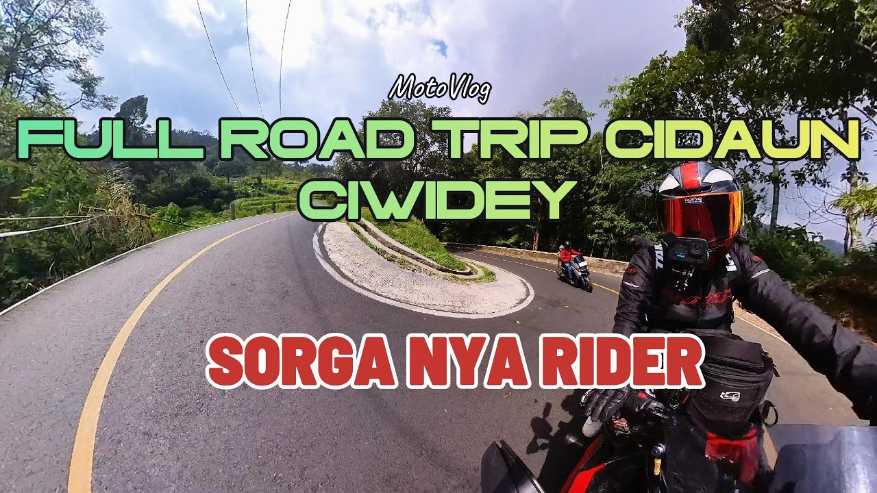 Full Road Trip: Cidaun ke Ciwidey via Naringgul | Surganya Para Rider