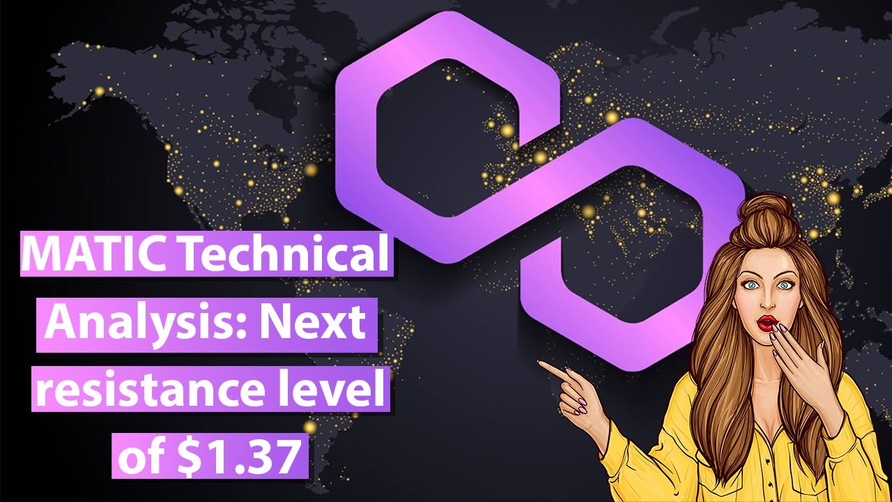 Matic Technical Analysis: Next Resistance level of $1.37 | Cryptoknowmics