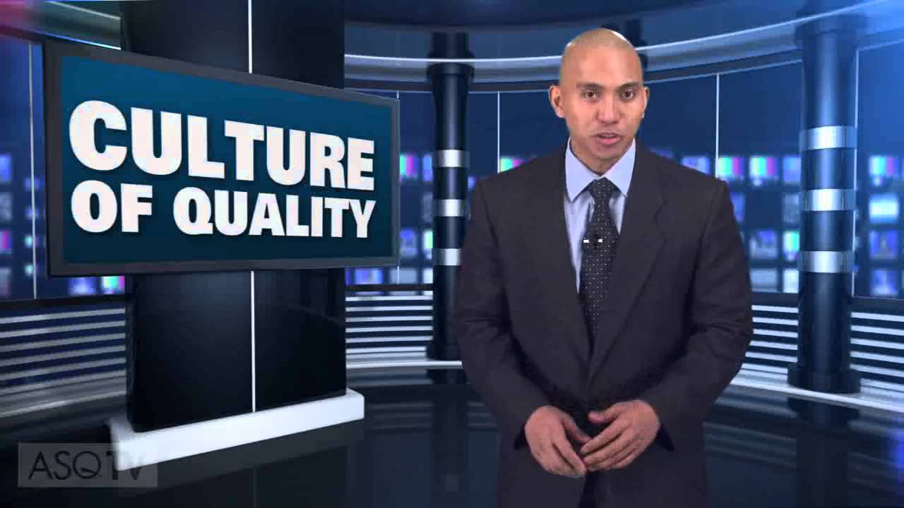 Driving Culture of Quality