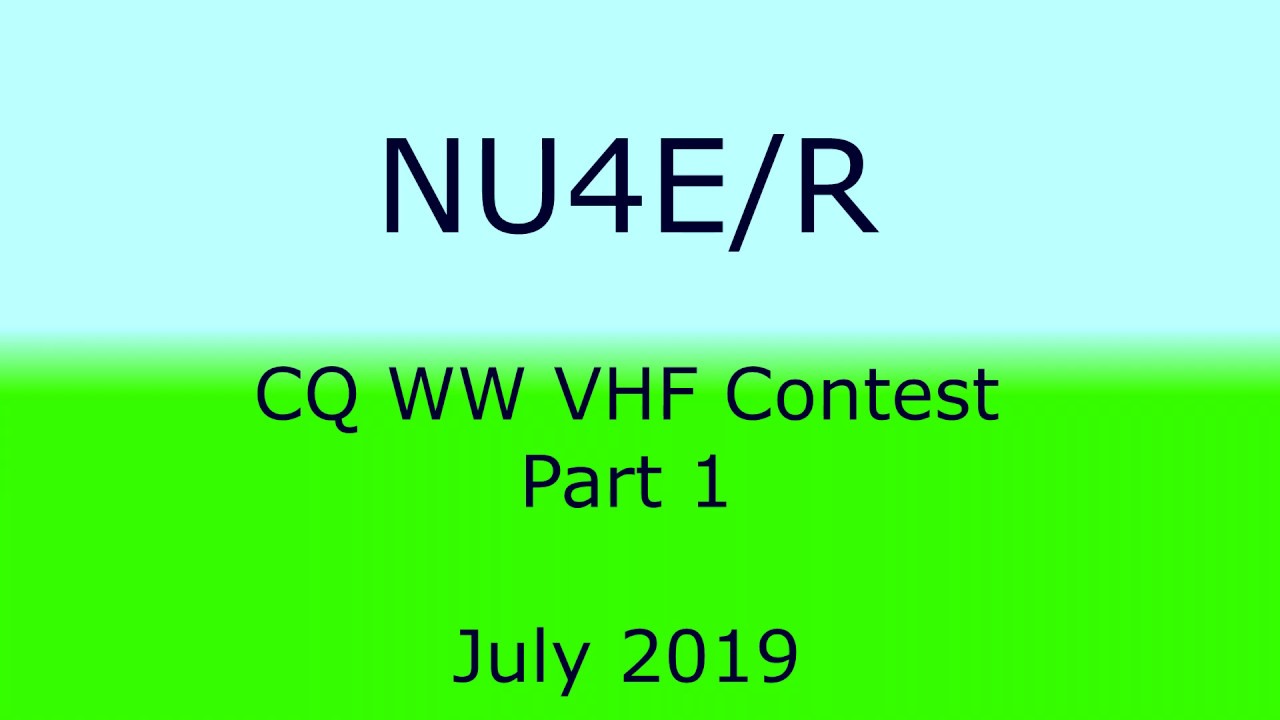 CQ WW VHF Contest 2019 NU4E Rover Part 1